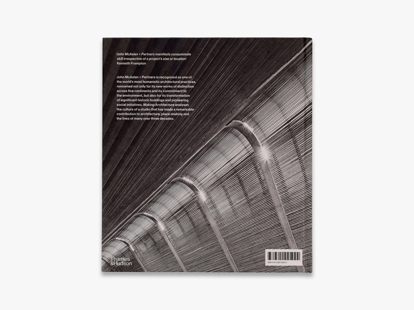 Making Architecture: The work of John McAslan + Partners