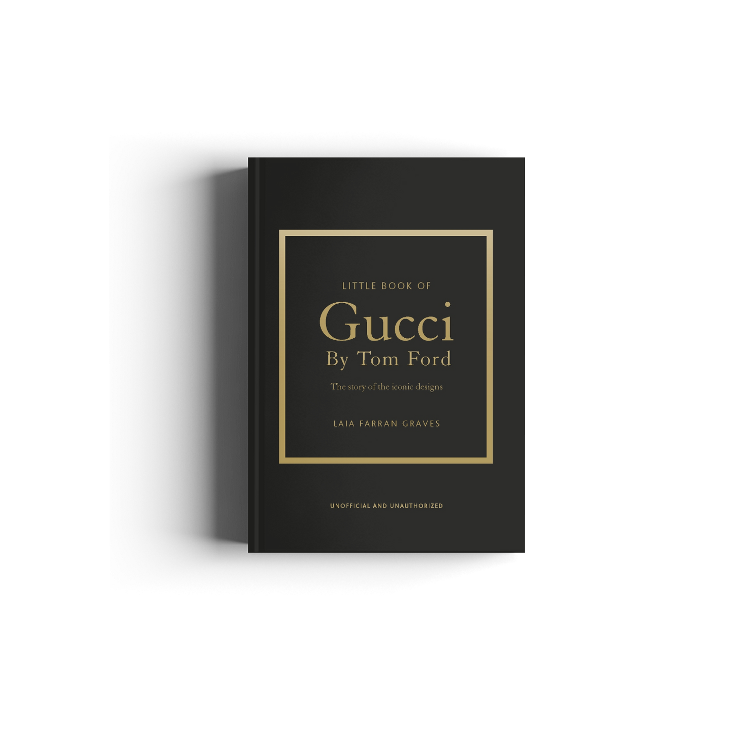 Little Book of Gucci by Tom Ford