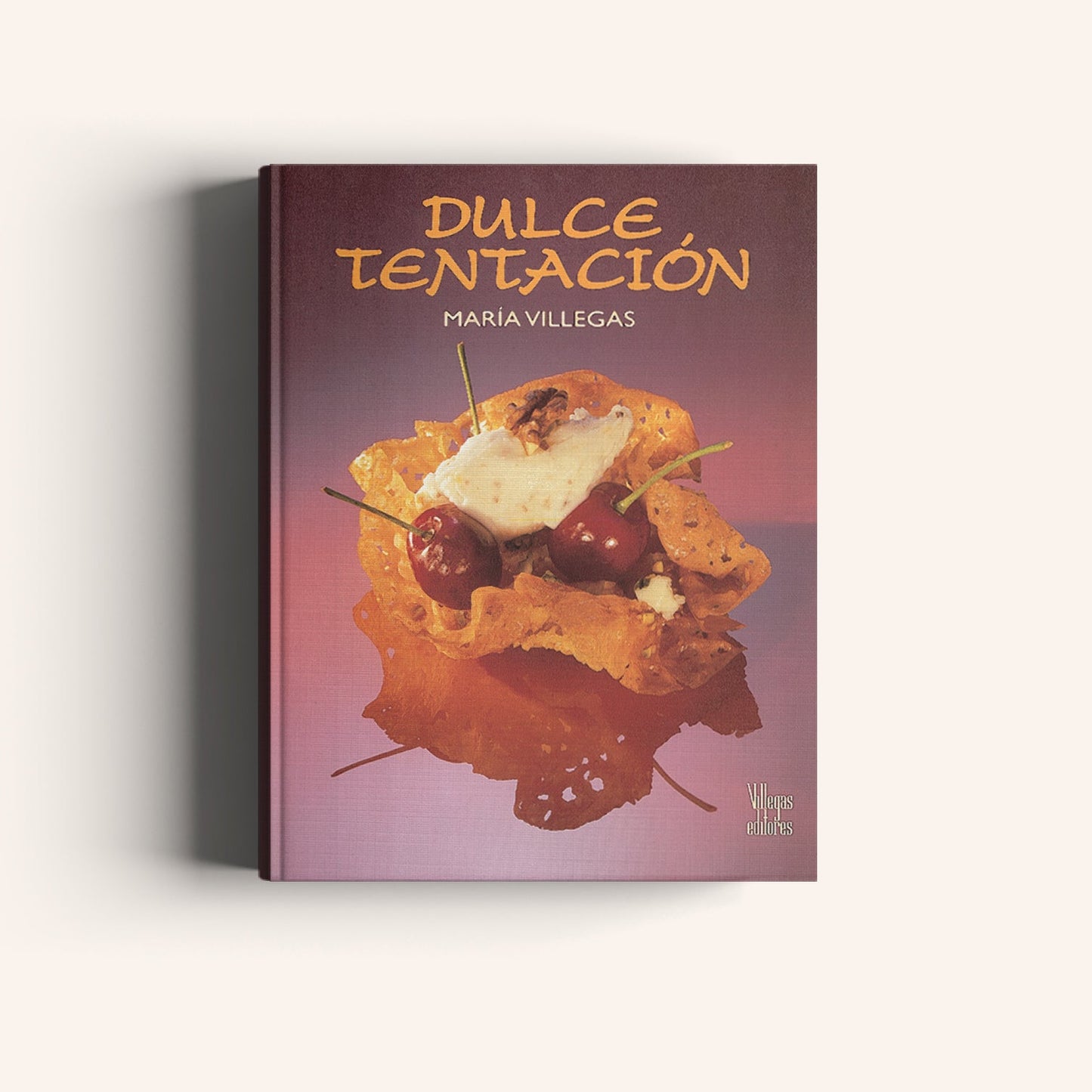Dulce Tentación-Weaving The Planet & Villegas Editores-Libros