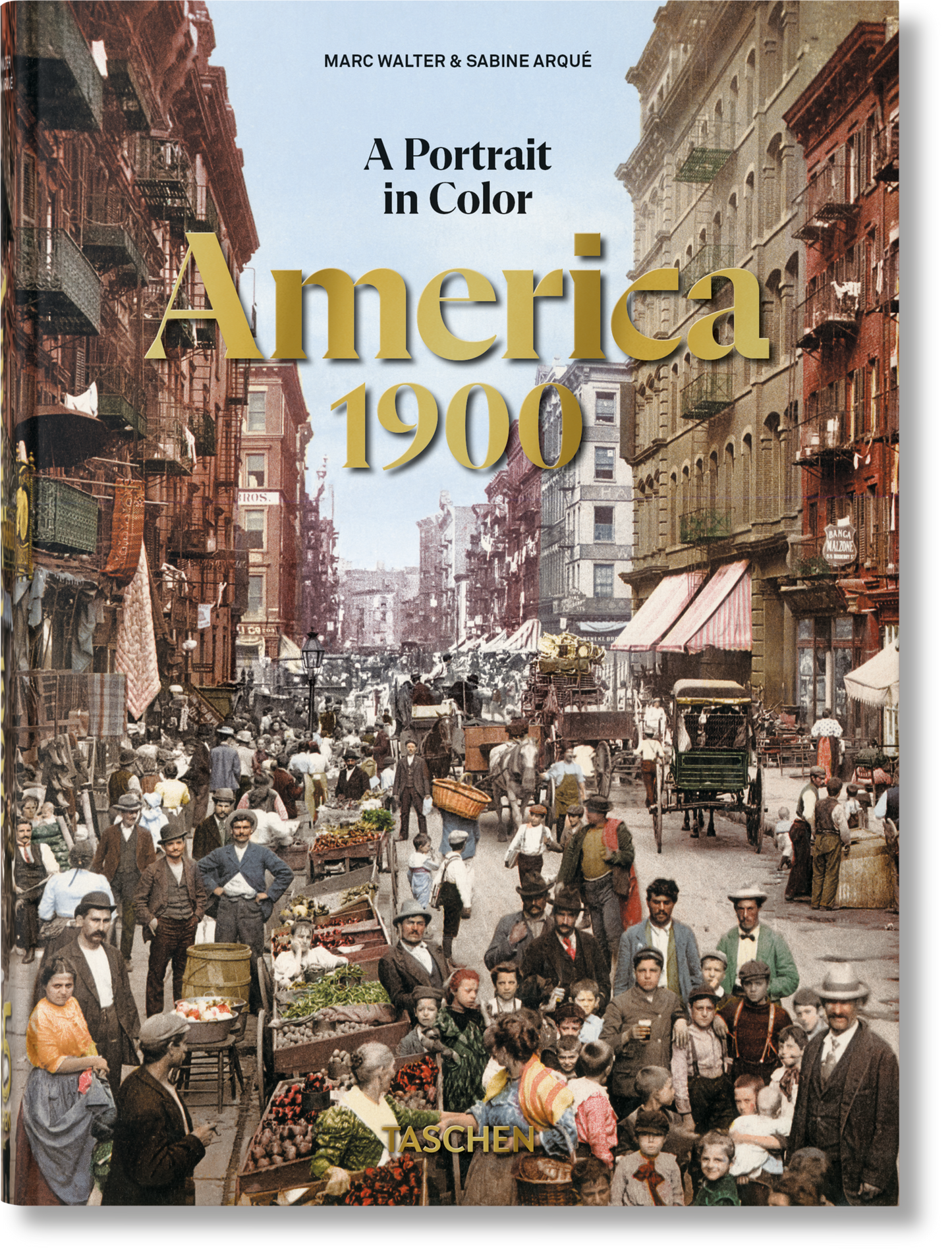 AMERICA 1900. A PORTRAIT IN COLOR. 45TH ED.
