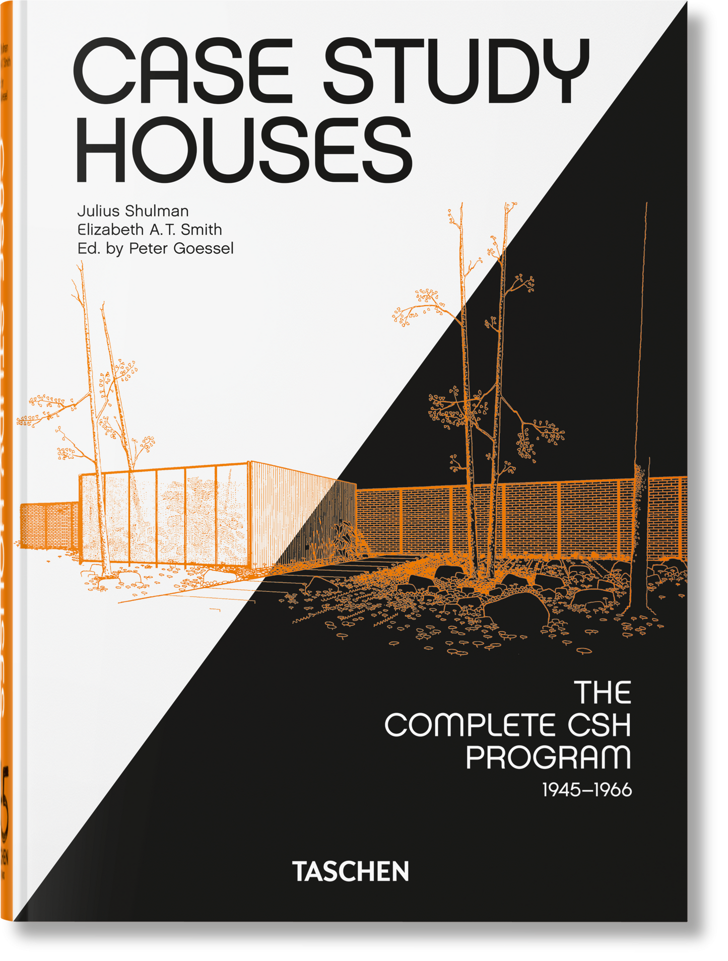 Case Study Houses. El programa completo CSH 1945-1966. 45.ª ed.