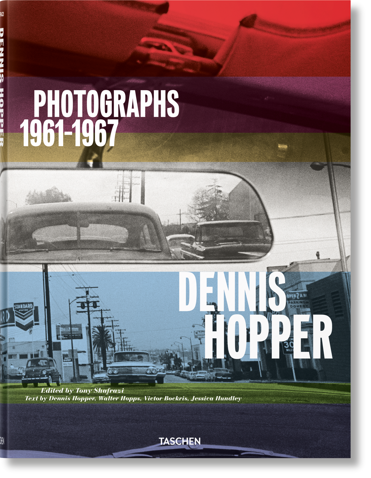 Dennis Hopper. Fotografías 1961–1967