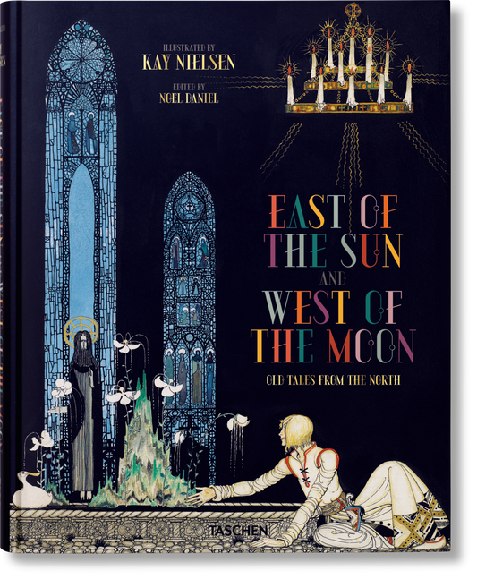 Kay Nielsen. Al este del sol y al oeste de la luna
