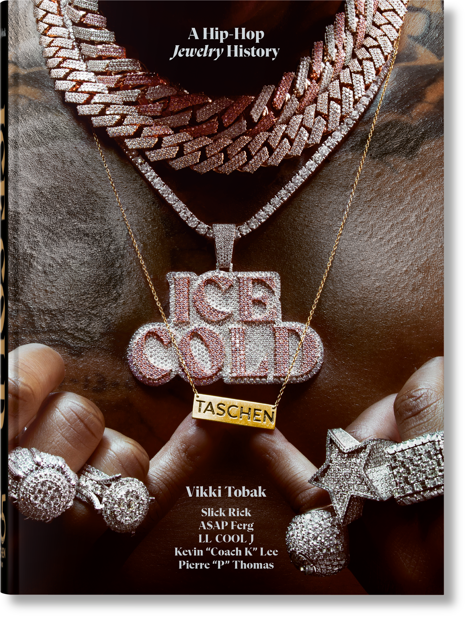 ICE COLD. A HIP-HOP JEWELRY HISTORY. 45TH ED.