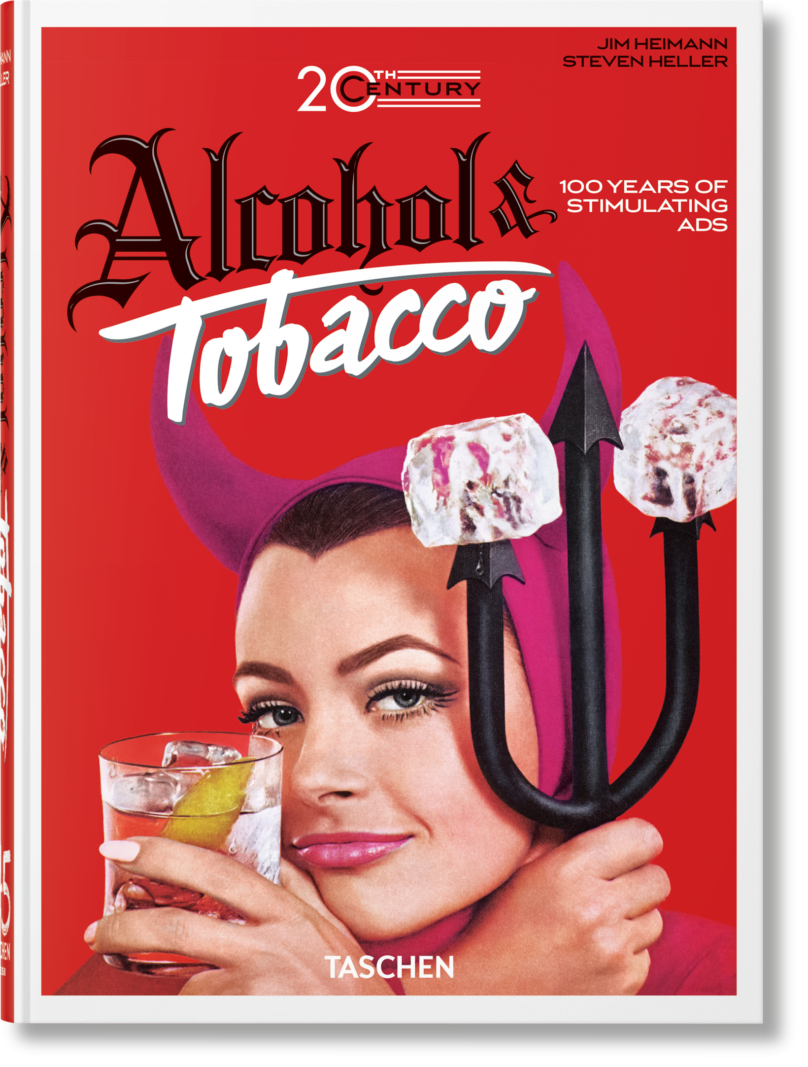Anuncios de alcohol y tabaco del siglo XX. 45.ª ed.