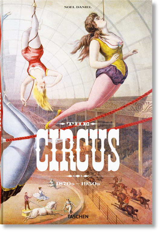 El circo. Década de 1870-1950