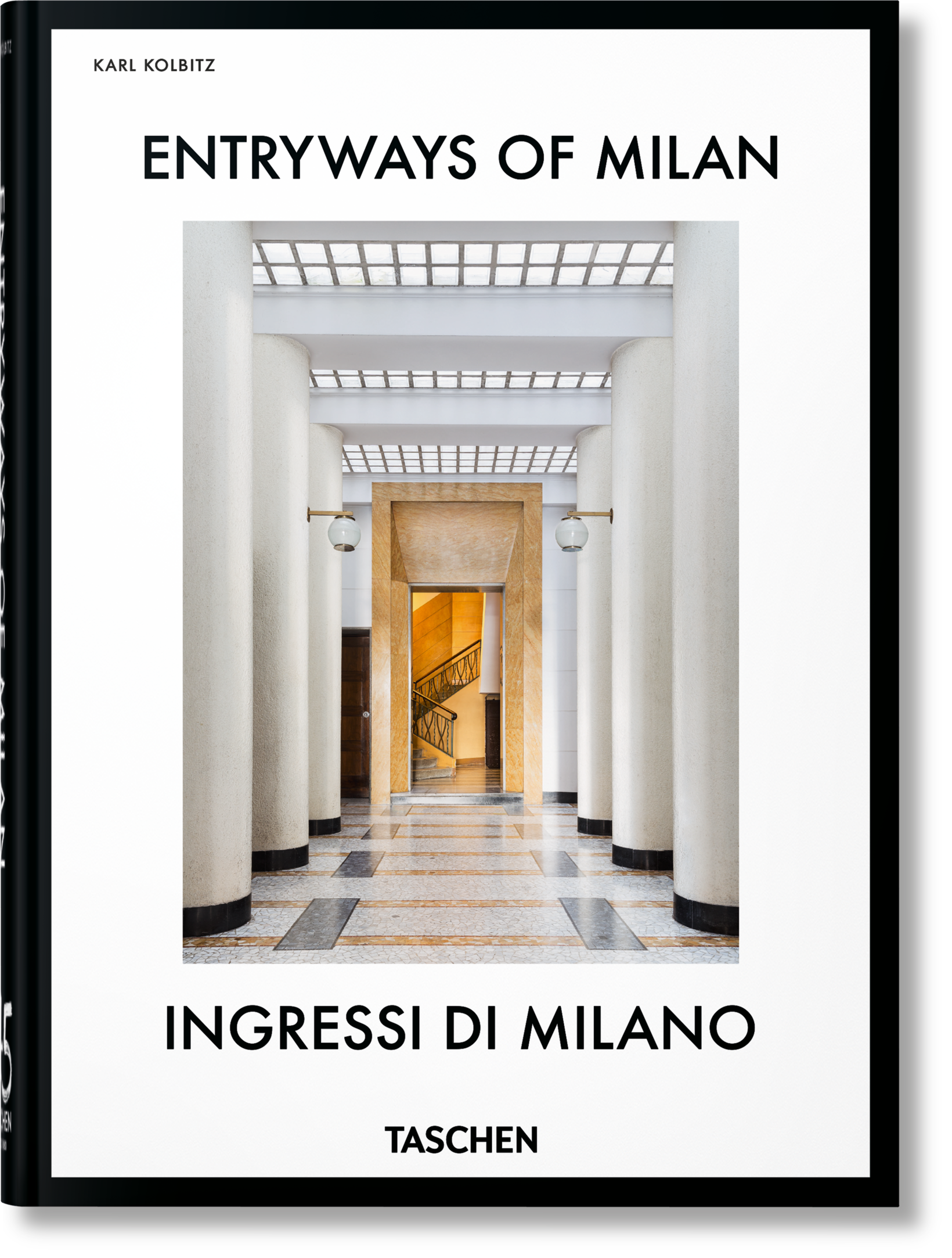 ENTRYWAYS OF MILAN. INGRESSI DI MILANO. 45TH ED.