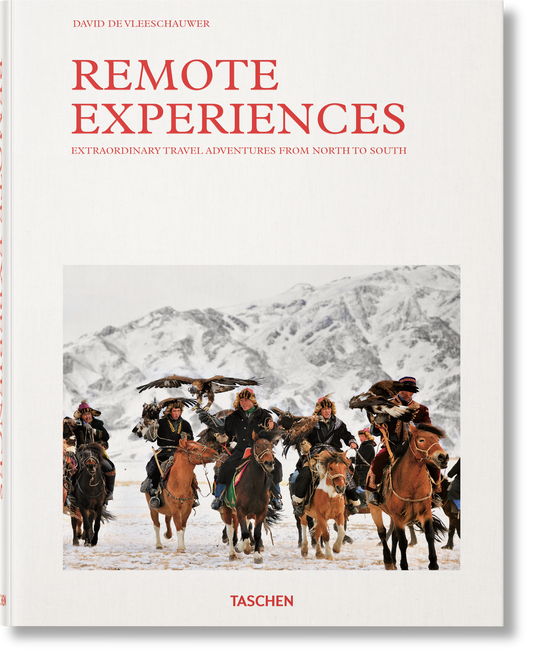Experiencias remotas. Aventuras de viaje extraordinarias de norte a sur