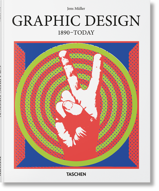 Diseño gráfico. 1890–Hoy. Arte Básico