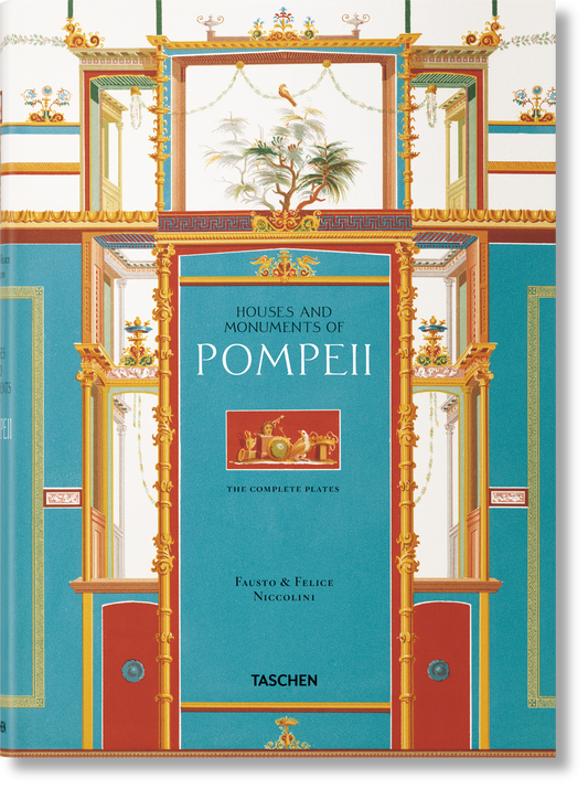 Fausto y Felice Niccolini. Casas y monumentos de Pompeya