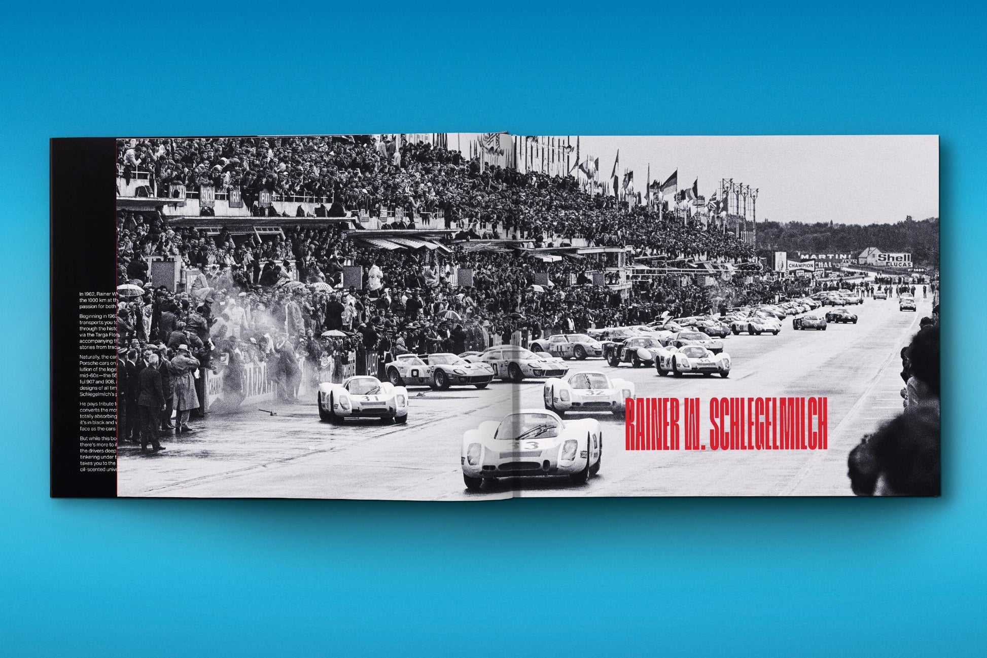 Rainer W. Schlegelmilch. Momentos de carreras de Porsche