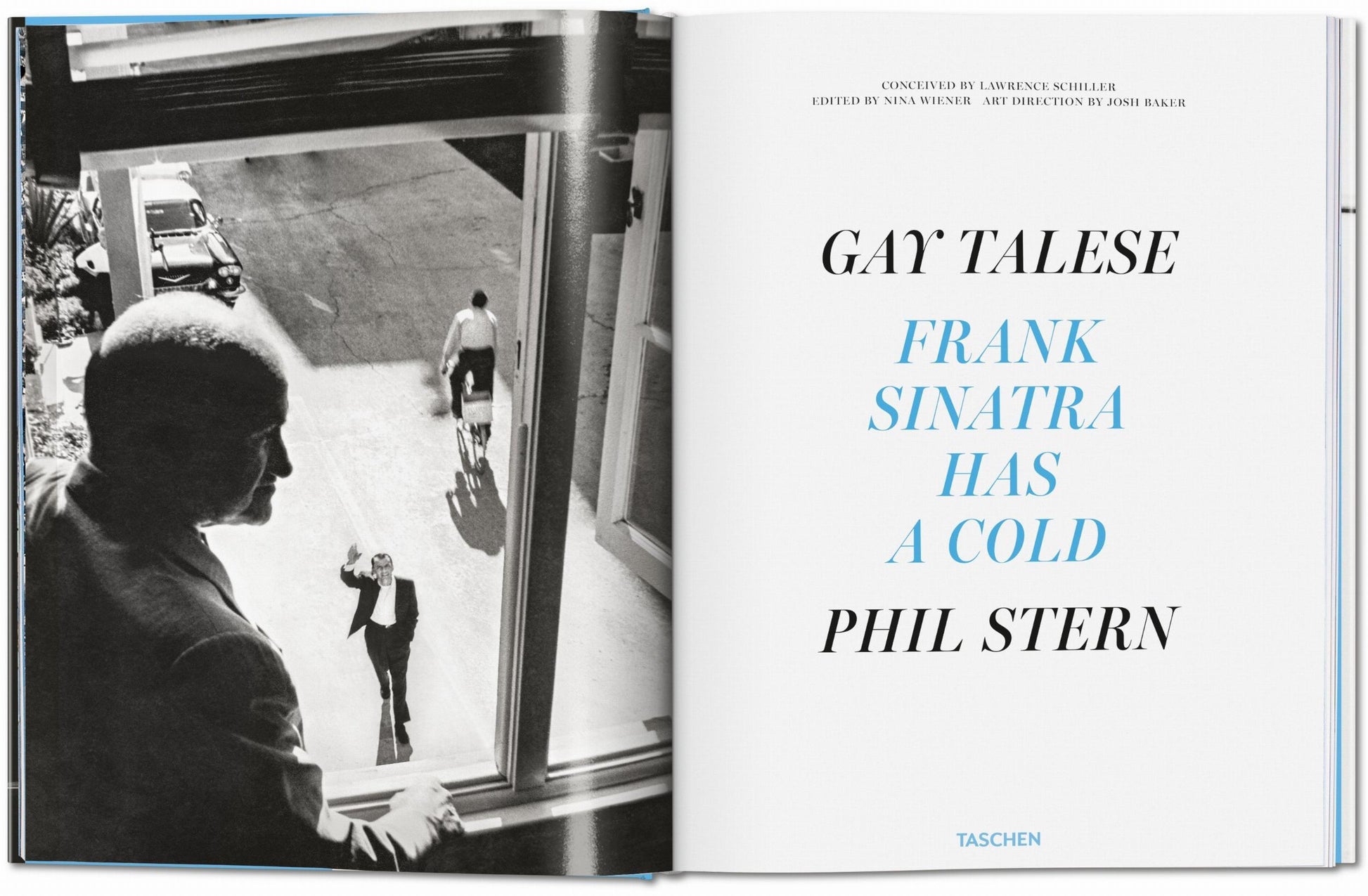 Gay Talese. Phil Stern. Frank Sinatra está resfriado.