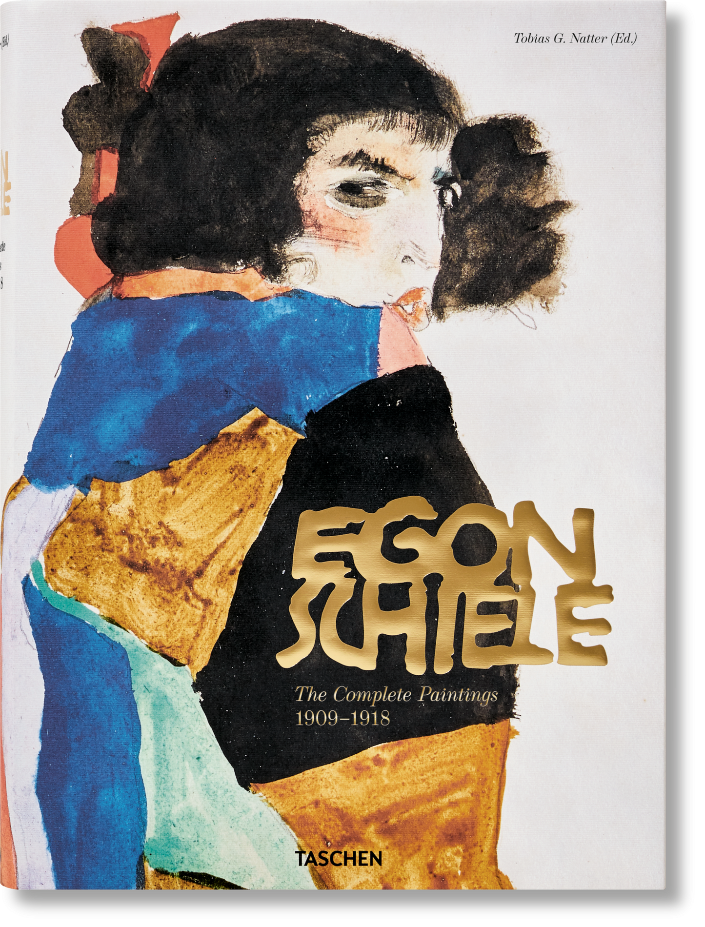 Egon Schiele. La obra pictórica completa 1909–1918