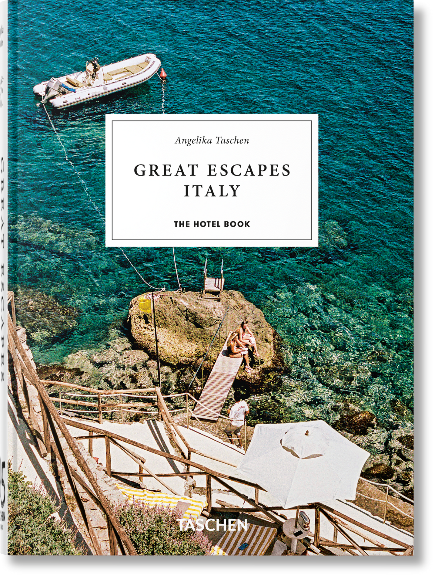 GREAT ESCAPES ITALY. THE HOTEL BOOK. 45TH ED.