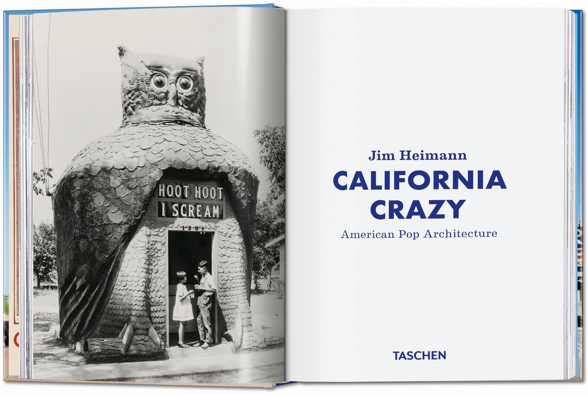 California Crazy. Arquitectura Pop Estadounidense. 45.ª ed.