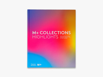 M+ Collections: Highlights