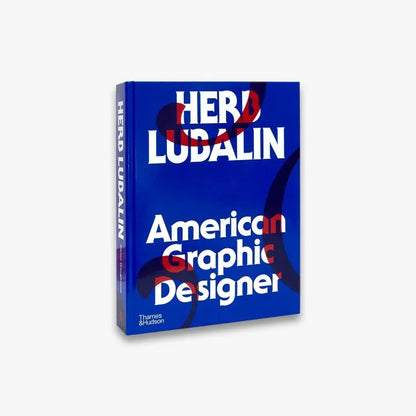 Herb Lubalin: American Graphic Designer