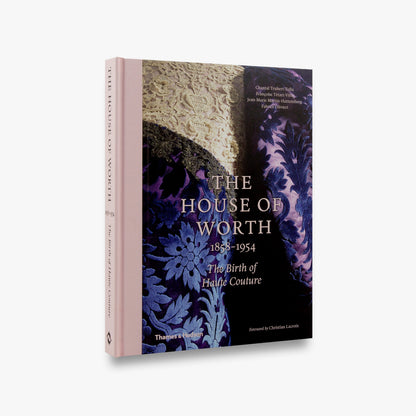 The House of Worth, 1858-1954