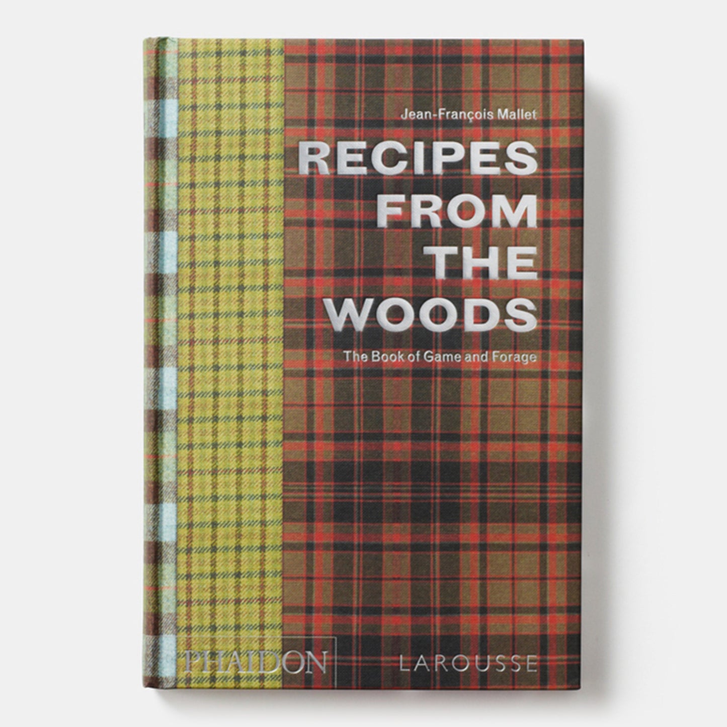 Recetas del bosque: el libro de caza y recolección