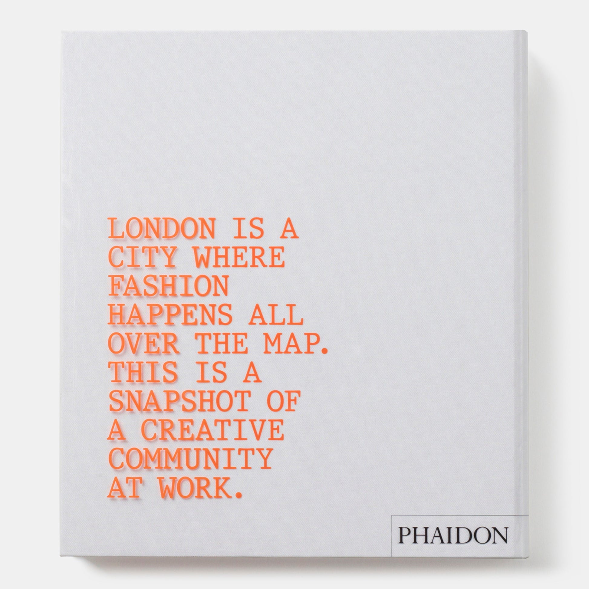 Levantamiento en Londres: cincuenta diseñadores de moda, una ciudad