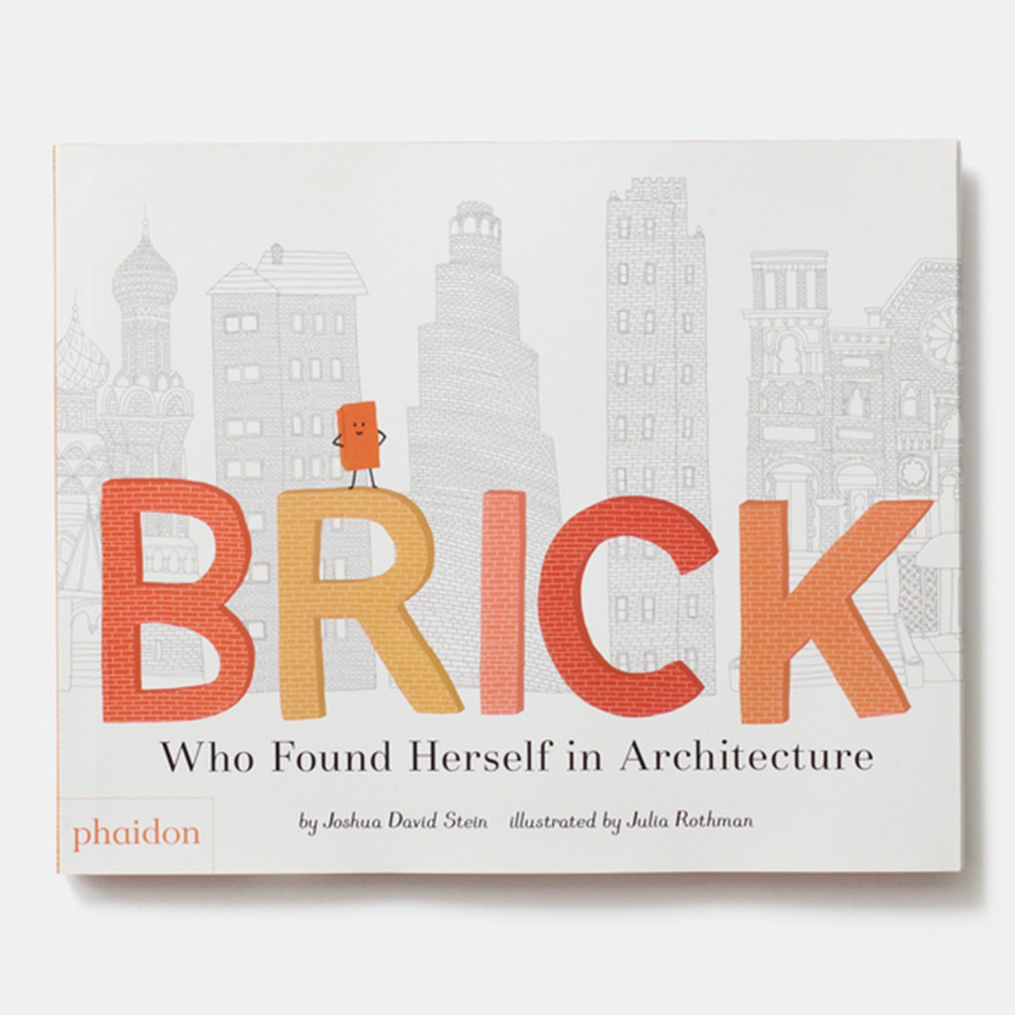 Brick: Quien Se Encontró a Sí Misma en la Arquitectura