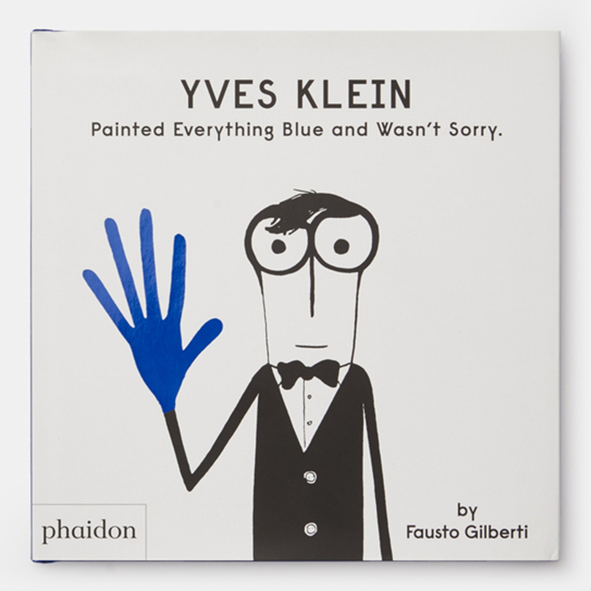 Yves Klein lo pintó todo de azul y no se arrepintió.