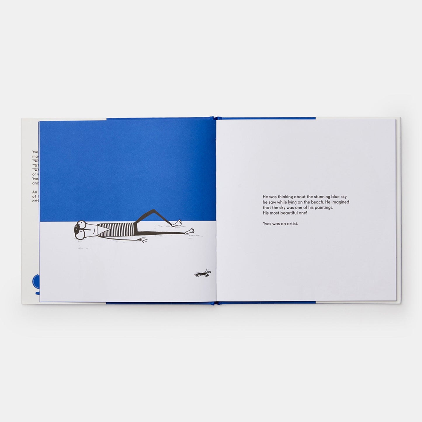 Yves Klein lo pintó todo de azul y no se arrepintió.