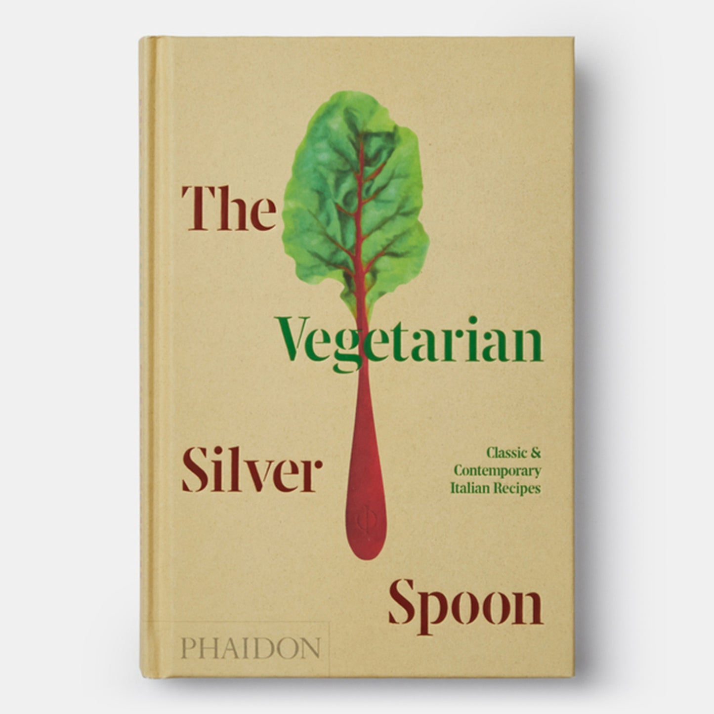 La cuchara de plata vegetariana: Recetas italianas clásicas y contemporáneas