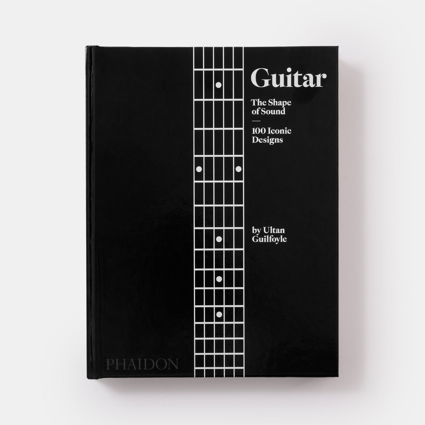 Guitarra: La forma del sonido (100 diseños icónicos)