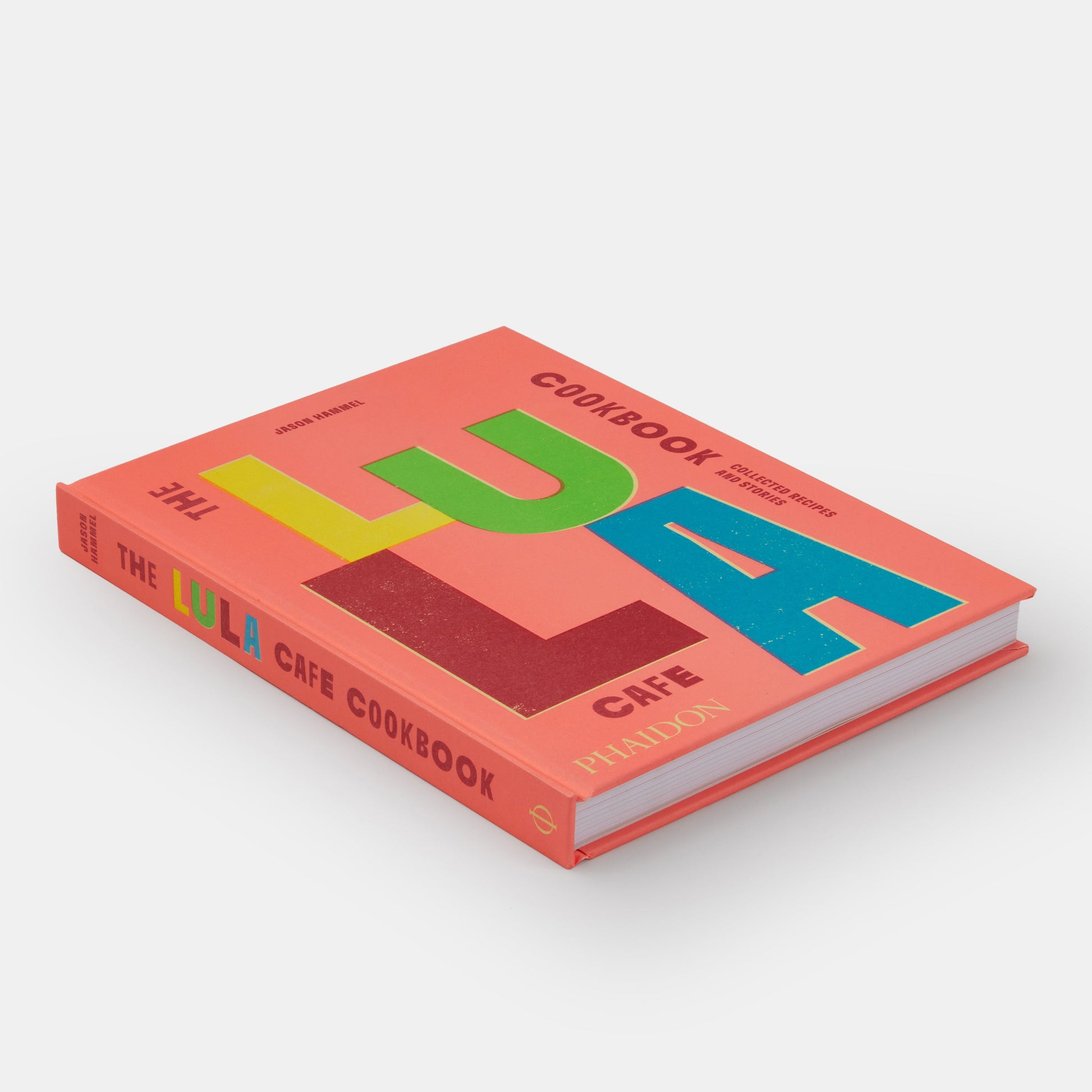El libro de cocina de Lula Cafe: recetas e historias recopiladas