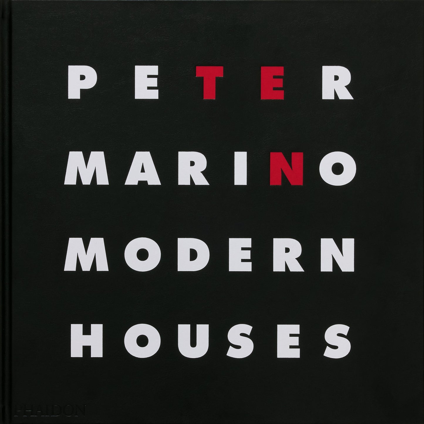 PETER MARINO: TEN MODERN HOUSES SIGNED LUXURY EDITION