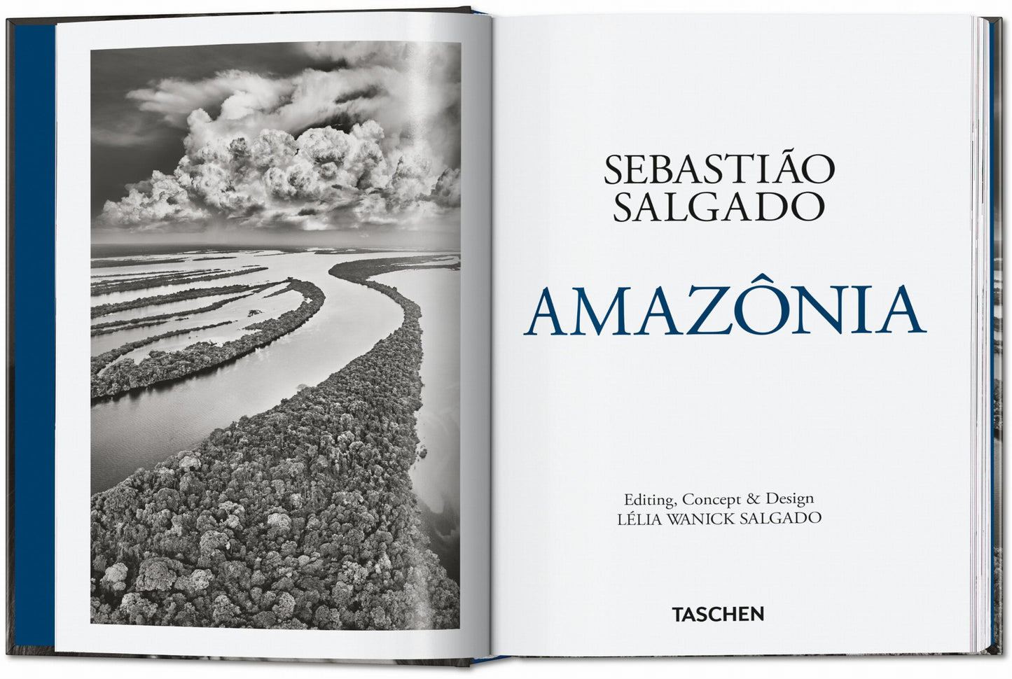 Sebastião Salgado. Amazônia. 45.ª ed.