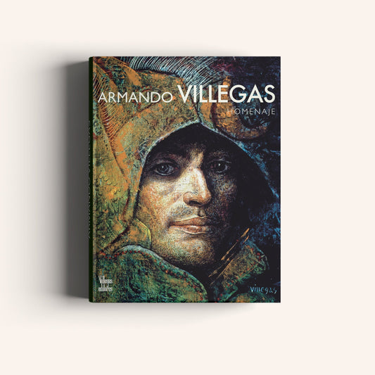 Armando Villegas - Homenaje-Weaving The Planet & Villegas Editores-Libros
