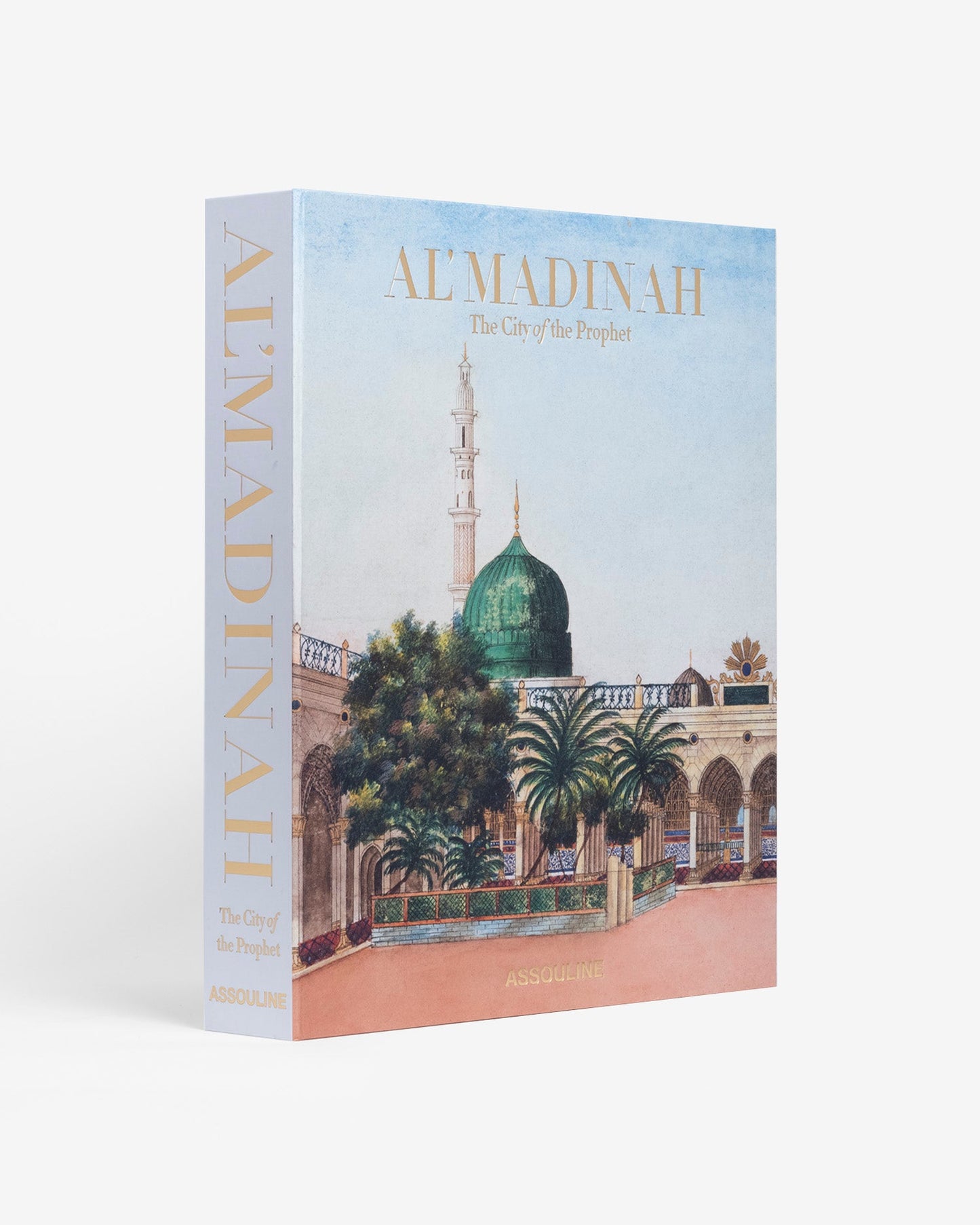 AL'MADINAH: LA CIUDAD DEL PROFETA