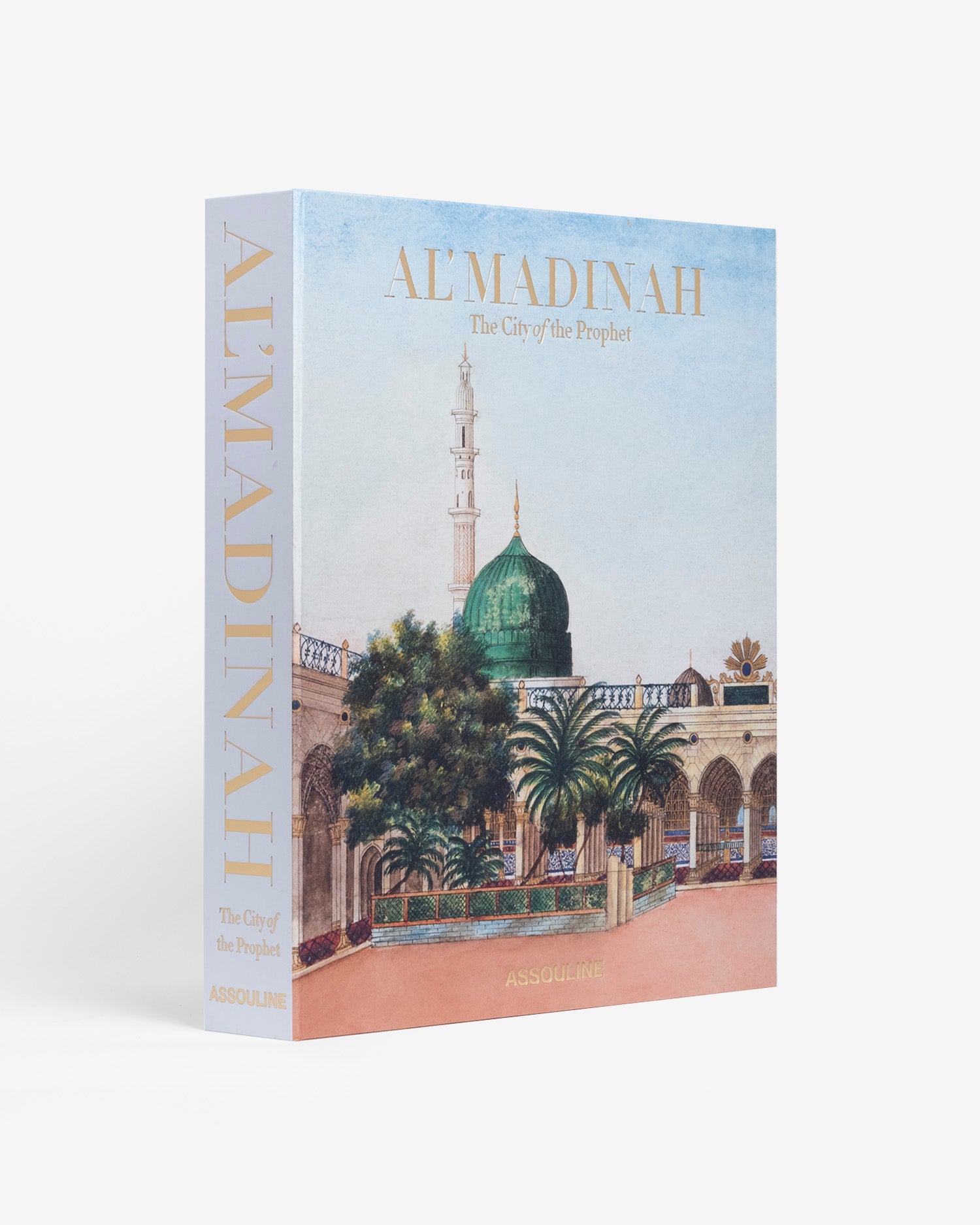 AL'MADINAH: LA CIUDAD DEL PROFETA