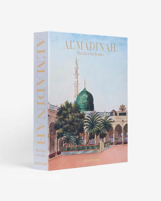 AL'MADINAH: LA CIUDAD DEL PROFETA