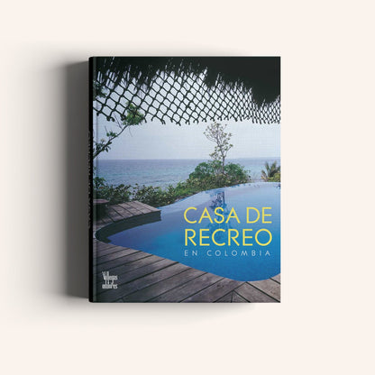 Casa de Recreo en Colombia-Weaving The Planet & Villegas Editores-Libros