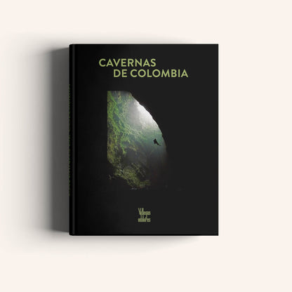 Cavernas de Colombia-Weaving The Planet & Villegas Editores-Libros