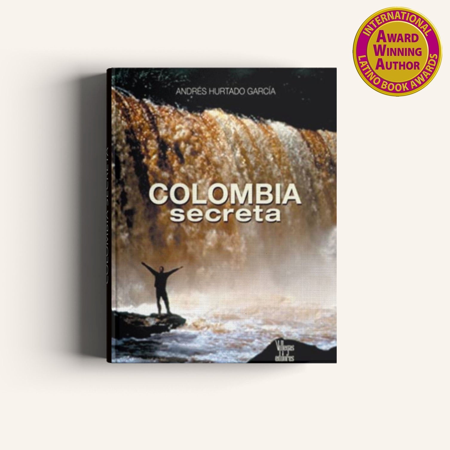COLOMBIA SECRETA-Weaving The Planet & Villegas Editores-Libros