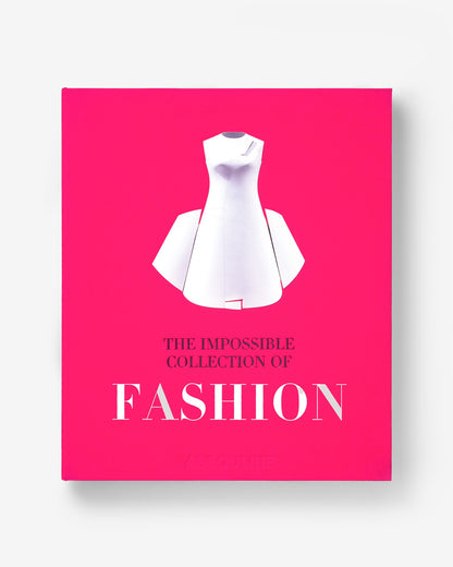 LA COLECCIÓN IMPOSIBLE DE MODA
