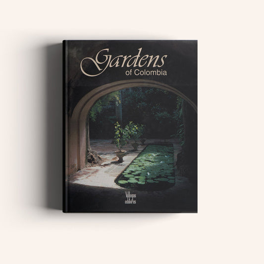 Gardens of Colombia -Weaving The Planet & Villegas Editores-Libros