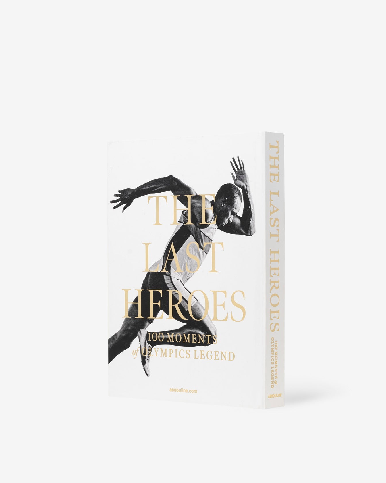LOS ÚLTIMOS HÉROES: 100 MOMENTOS DE LEYENDA OLÍMPICA
