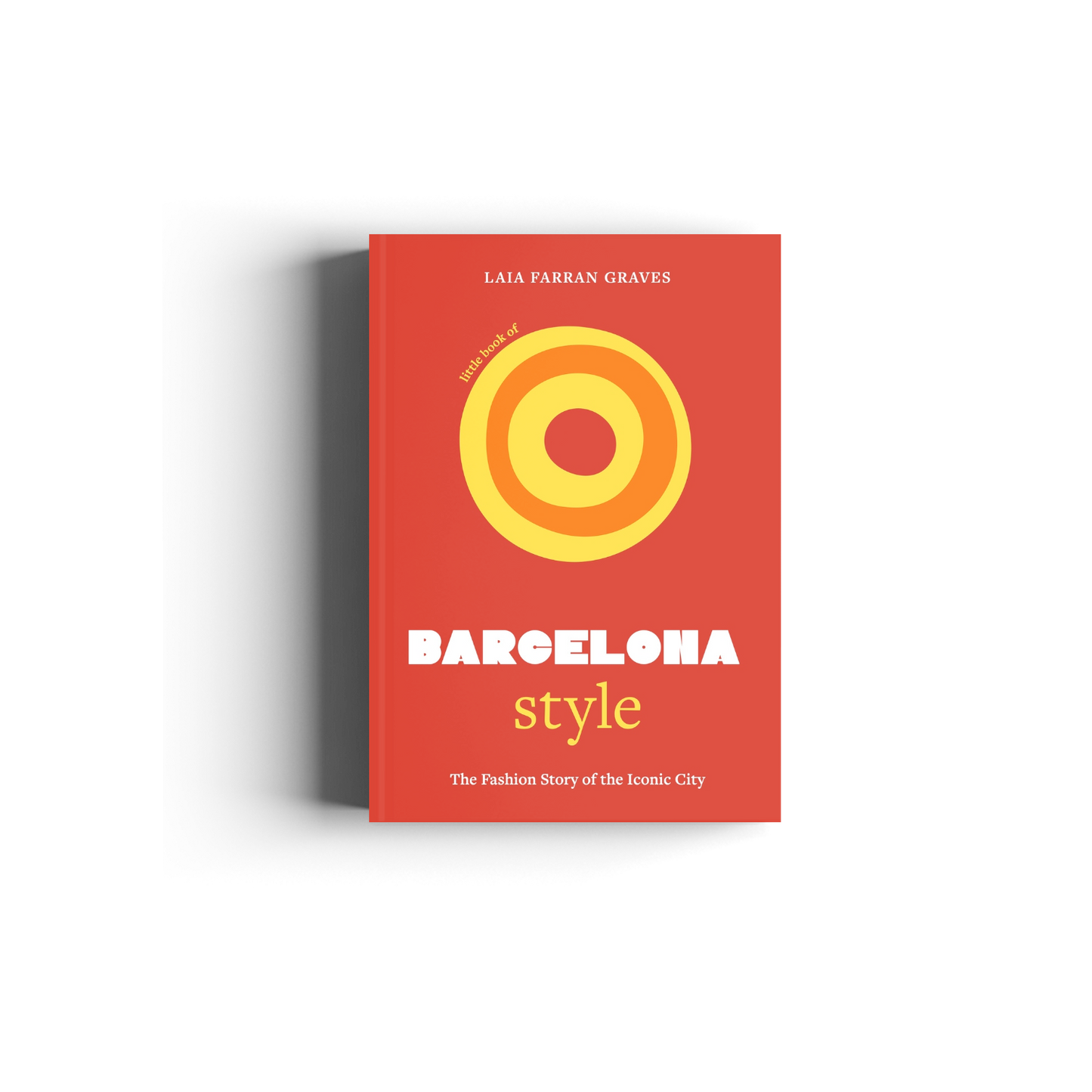 Little Book of Barcelona Style