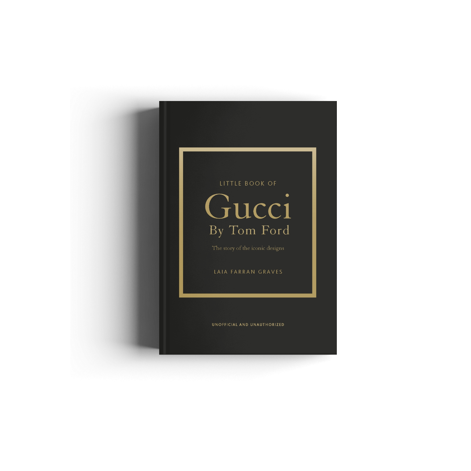 Little Book of Gucci by Tom Ford