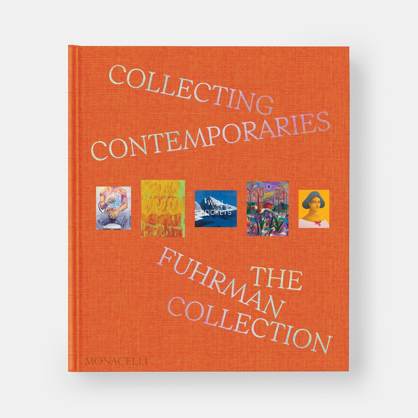 Coleccionando a los contemporáneos: La Colección Fuhrman