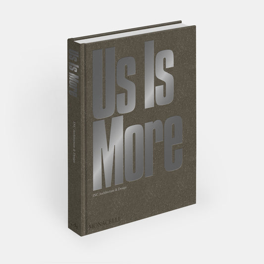 Us Is More: INC Architecture & Design