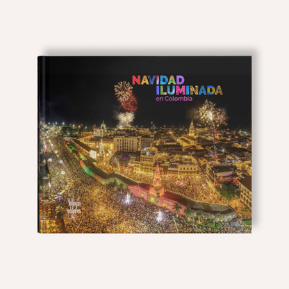 NAVIDAD ILUMINADA EN COLOMBIA