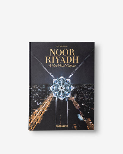 NOOR RIYADH: UNA NUEVA CULTURA VISUAL (CLÁSICO)