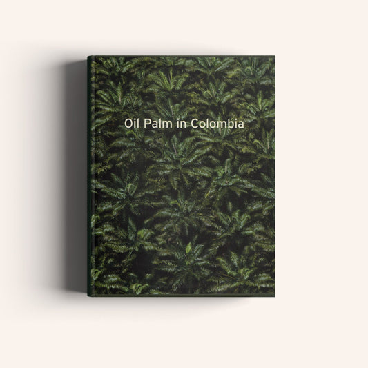 Oil Palm in Colombia -Weaving The Planet & Villegas Editores-Libros