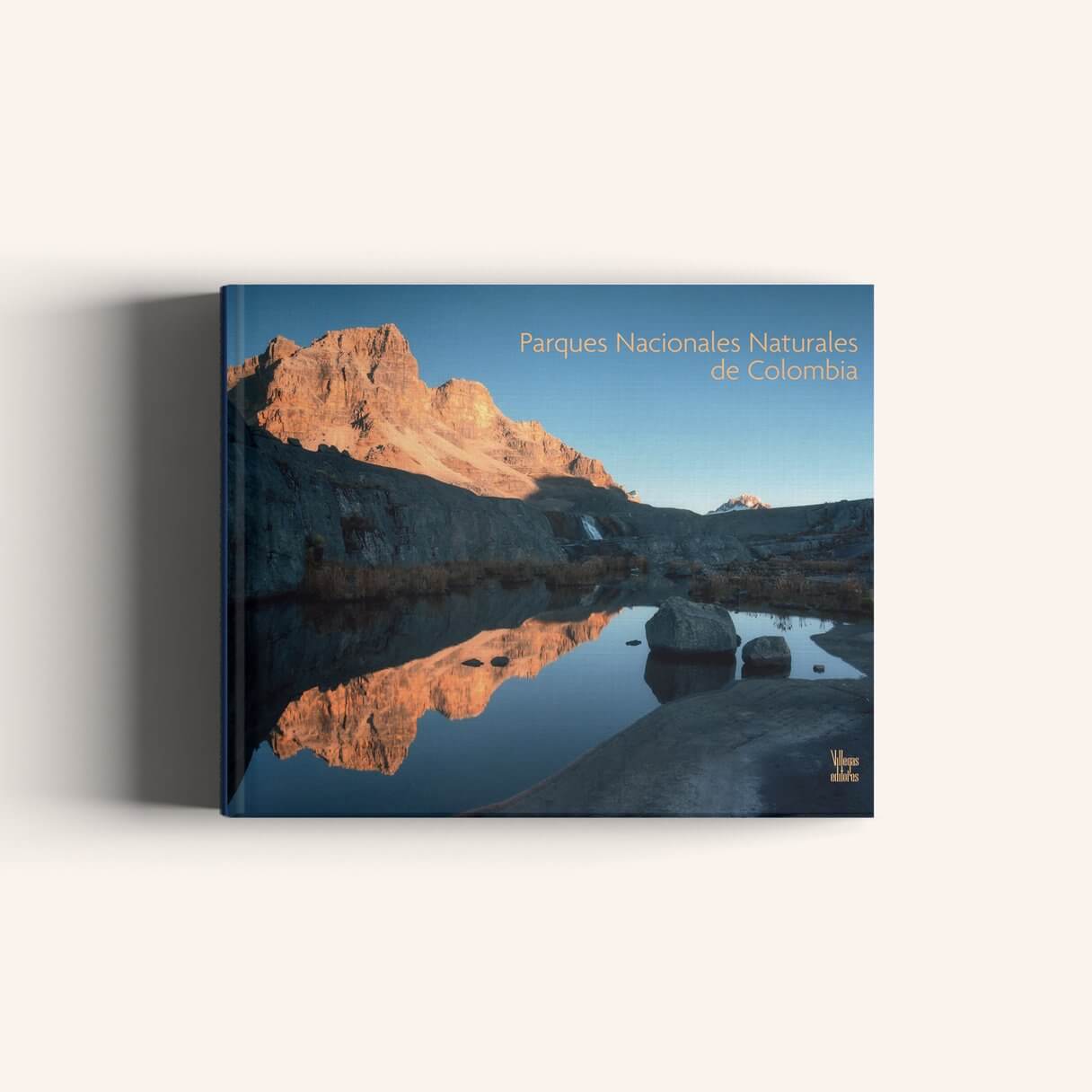 Parques Nacionales Naturales de Colombia-Weaving The Planet & Villegas Editores-Libros